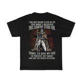 Willing to Die for My Country T-Shirt
